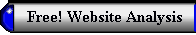 click here to get a free! analysis of your website
